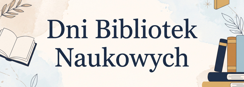 Dni Bibliotek Naukowych